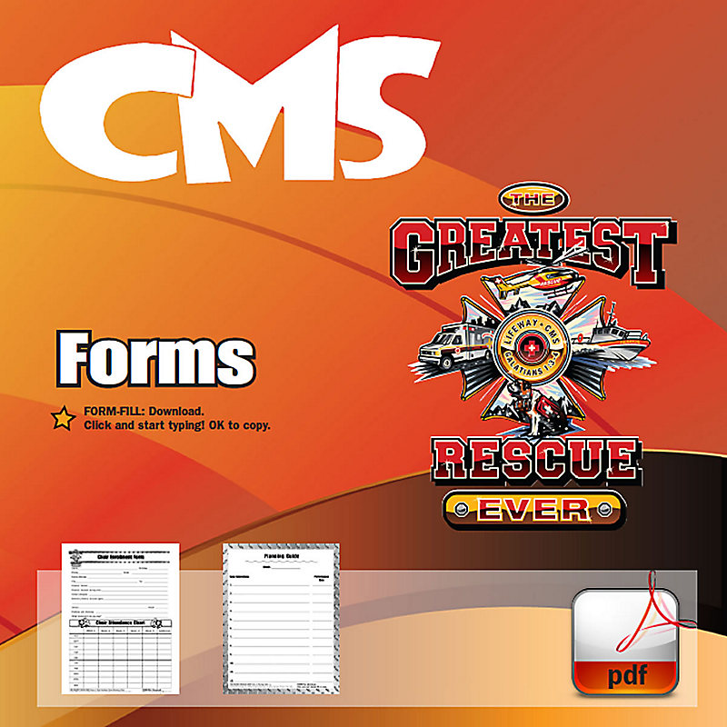 CMS The Greatest Rescue Ever - Downloadable Forms