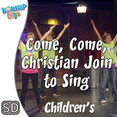 Lifeway Kids Worship: Come, Come Christian Join To Sing - Music Video ...