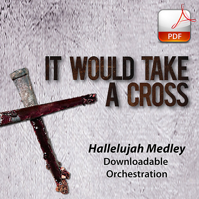 Hallelujah Medley - Downlodable Orchestration