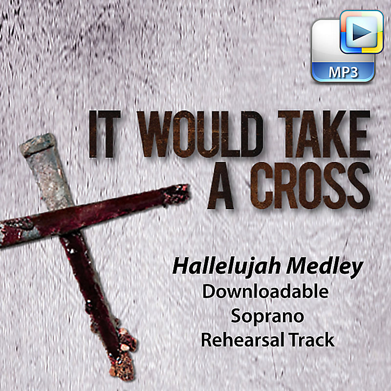 Hallelujah Medley - Downlodable Soprano Rehearsal Track