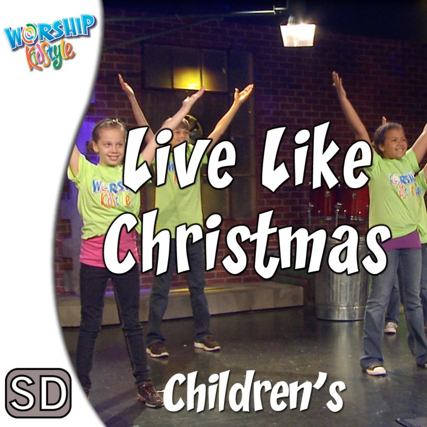 Lifeway Kids Worship Live Like Christmas Music Video Lifeway