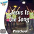 Lifeway Kids Worship: Jesus Is The Song (Preschool) - Music Video