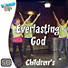 Lifeway Kids Worship: Everlasting God - Music Video