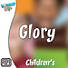 Lifeway Kids Worship: Glory - Audio