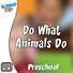 Lifeway Kids Worship: Do What Animals Do - Audio