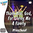Worship KidStyle: Preschool - Thank You, God, For Giving Me a Family - Music Video