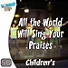 Lifeway Kids Worship: All the Earth Will Sing Your Praises - Music Video
