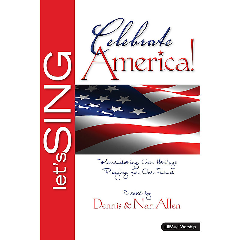 Celebrate America - Choral Book (Min. 10)