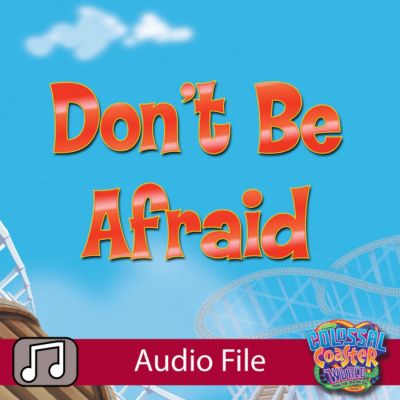 Lifeway Kids Worship: Don't Be Afraid - Audio (Preschool)