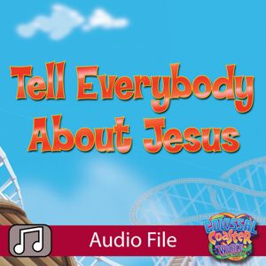 Lifeway Kids Worship: Tell Everybody 'Bout Jesus (Preschool)- Audio
