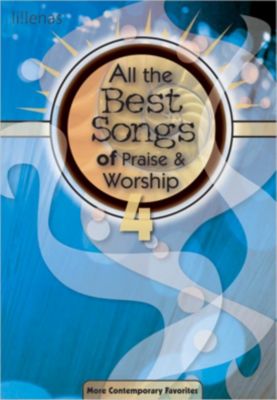 All the Best Songs of Praise & Worship 4 - Split-Track Accompaniment CD ...