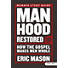 Manhood Restored - Study Guide