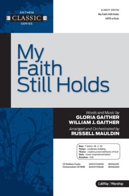 My Faith Still Holds - Downloadable Anthem (Min. 10)