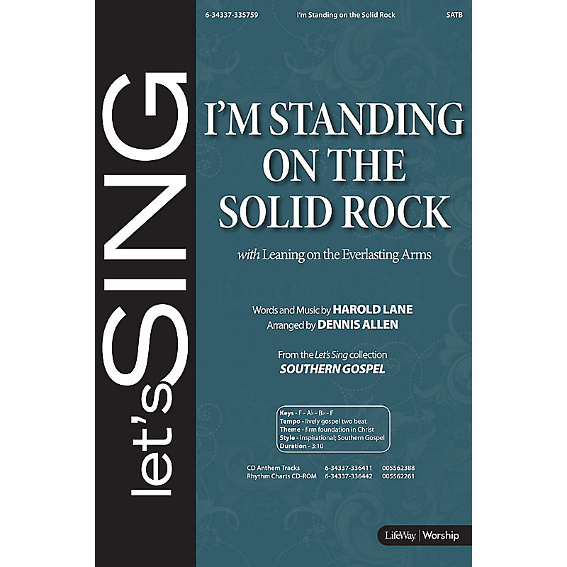 I'm Standing on the Solid Rock - Anthem (Min. 10)