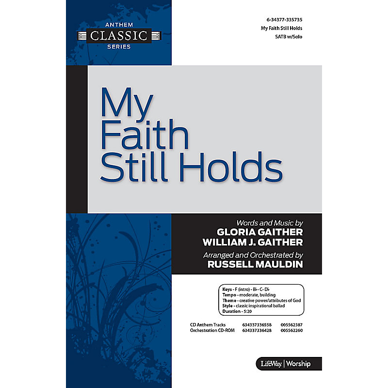 My Faith Still Holds - Anthem Accompaniment CD