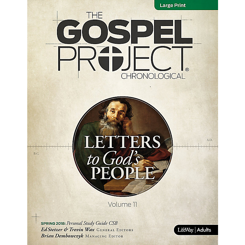 The Gospel Project for Adults: Personal Study Guide - Large Print - CSB - Spring 2018