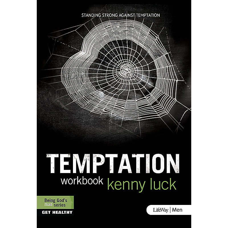 Temptation: Standing Strong Against Temptation - Member Book
