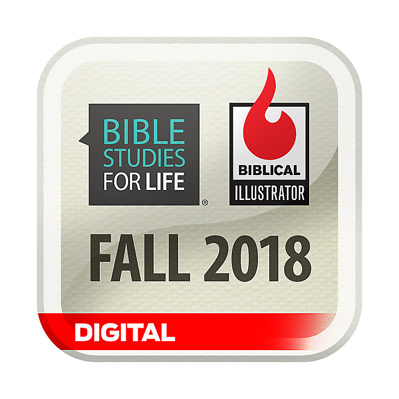Biblical Illustrator for Bible Studies for Life - Fall 2018 - Digital