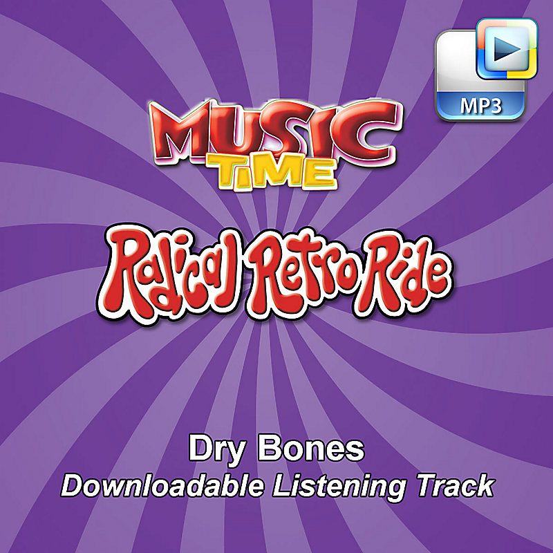 Dry Bones - Downloadable Listening Track