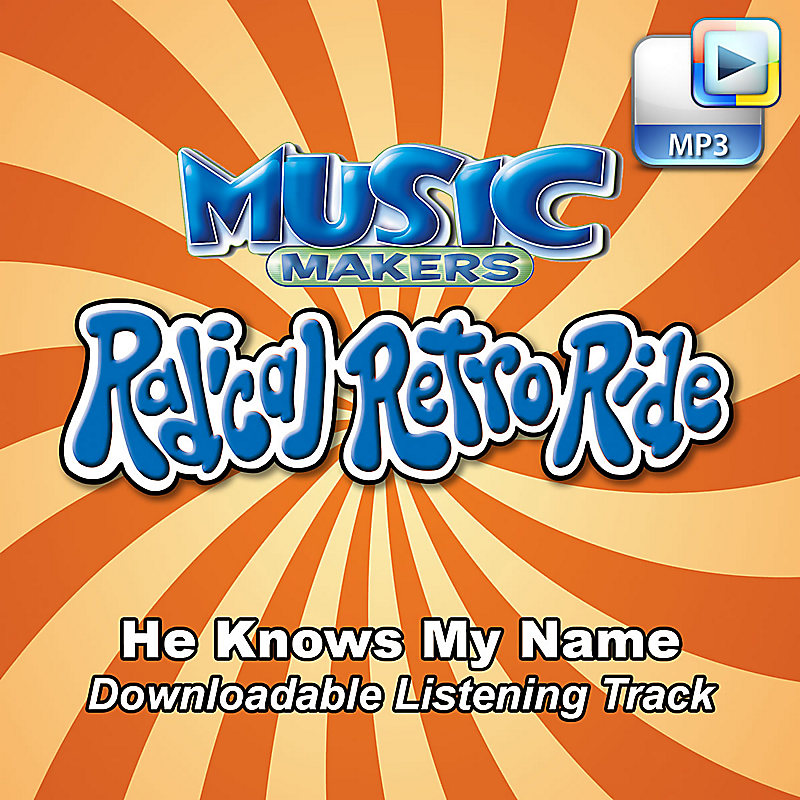 He Knows My Name - Downloadable Listening Track
