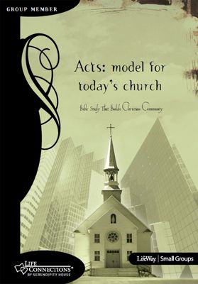 Acts Bible Study | The Book of Acts Bible Study | Lifeway