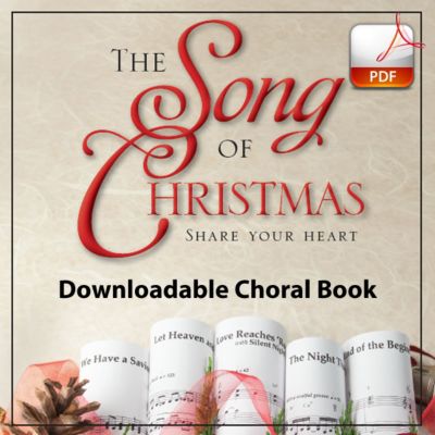 The Song of Christmas Downloadable Choral Book (Min. 10) Lifeway