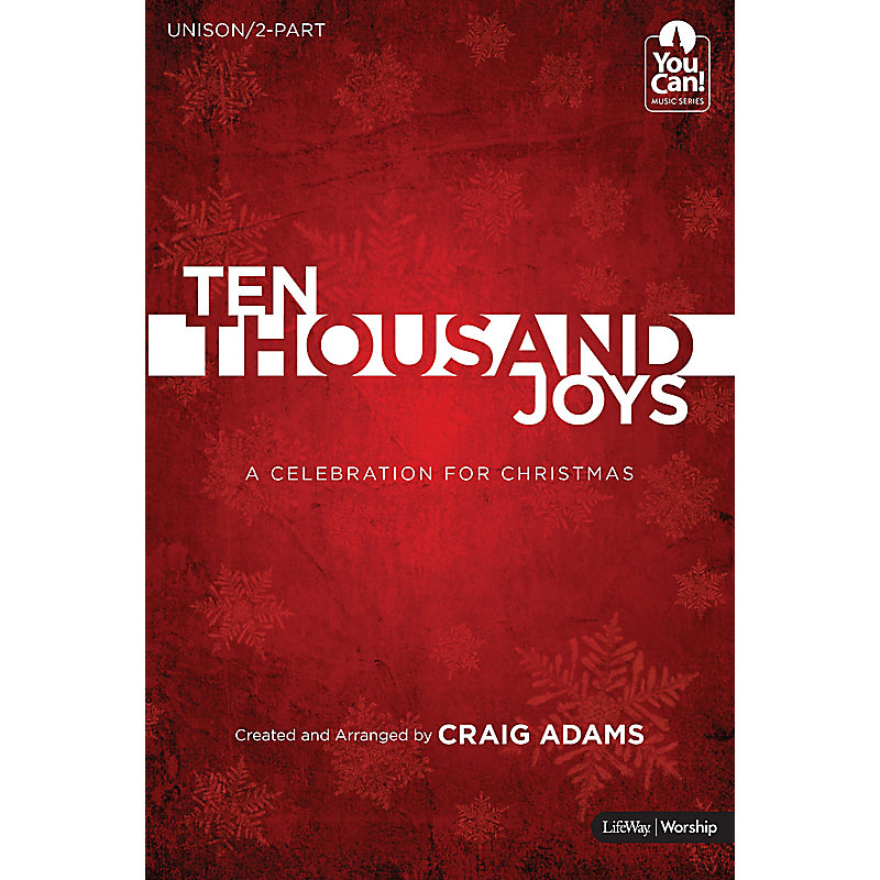 Ten Thousand Joys - Choral Book (Min. 10)