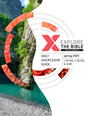 Explore the Bible: Students - Daily Discipleship Guide - Spring 2025