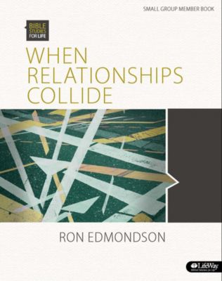 When Relationships Collide - Group Member Book