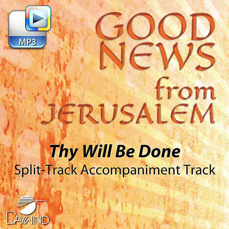 Thy Will Be Done -  Downloadable Split-Track Accompaniment Track