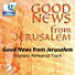 Good News from Jerusalem -  Downloadable Soprano Rehearsal Track