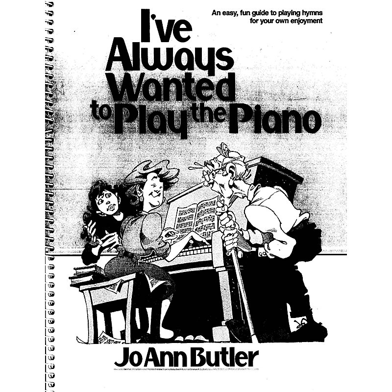 I've Always Wanted to Play the Piano - Resource Book