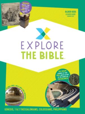 Explore the Bible Older Kids Leader Guide Summer 2023 Lifeway