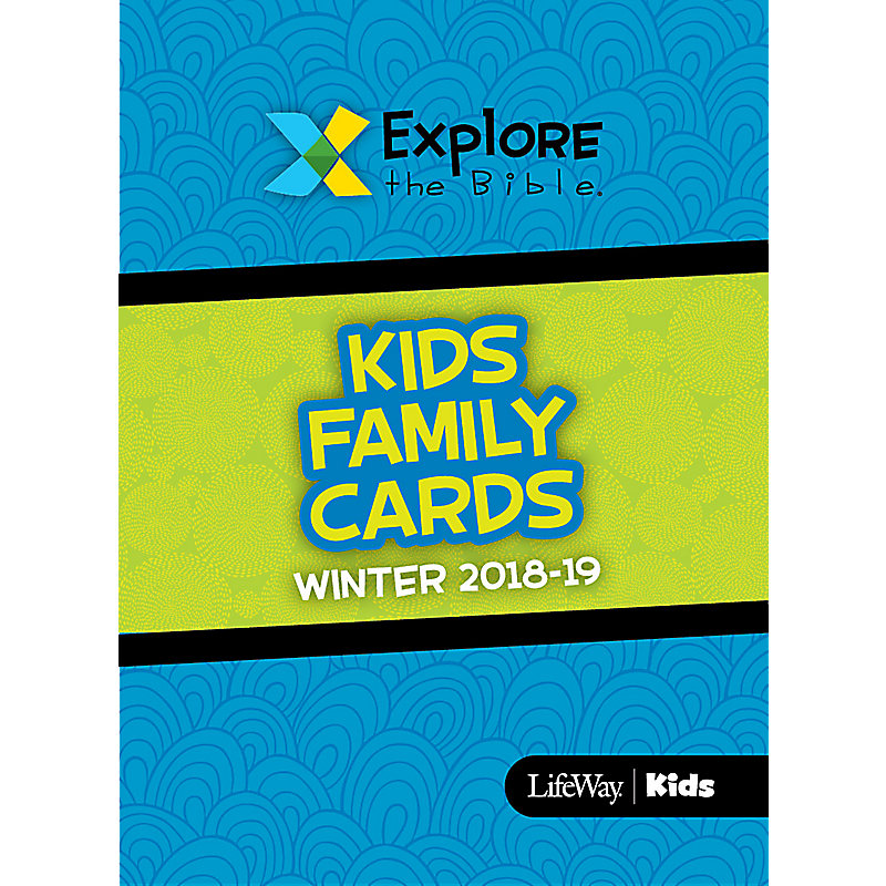 Explore the Bible: Kids Family Cards - Winter 2019