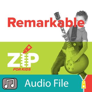 Lifeway Kids Worship: Remarkable (ZIP) - Audio