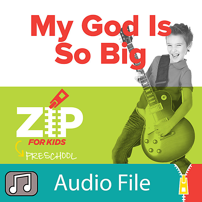 Lifeway Kids Worship: My God Is So Big (3s To Kindergarten) - Audio (ZIP)