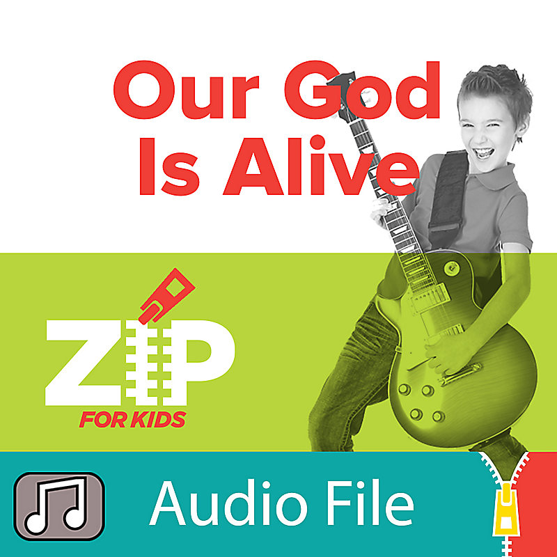 Lifeway Kids Worship: Our God Is Alive - Audio