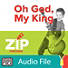 Lifeway Kids Worship: Oh God, My King - Audio