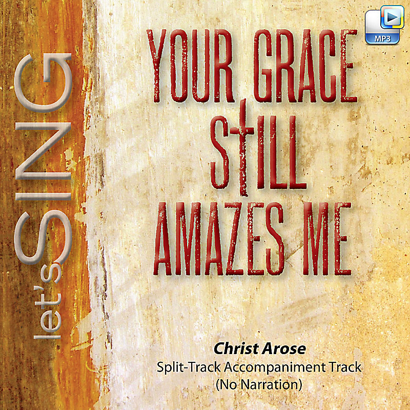 Christ Arose - Downloadable Split-Track Accompaniment Track (No Narration)