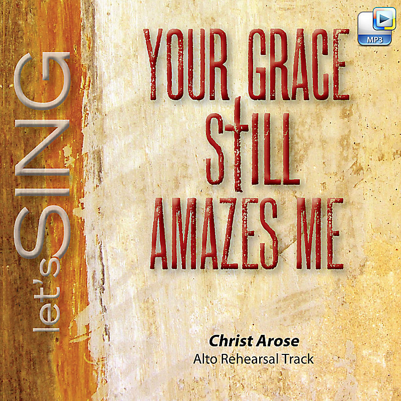 Christ Arose - Downloadable Alto Rehearsal Track