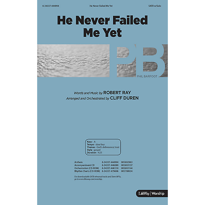He Never Failed Me Yet - Downloadable Rhythm Charts