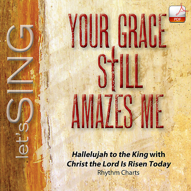 Hallelujah to the King with Christ the Lord Is Risen Today - Downloadable Rhythm Charts