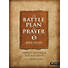 The Battle Plan for Prayer - Bible Study Book