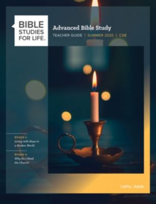 Bible Studies for Life Advanced Bible Study Teacher Guide Summer