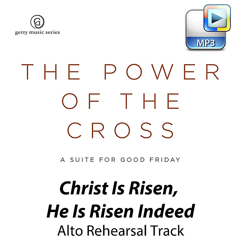 Christ Is Risen, He Is Risen Indeed -  Downloadable Alto Rehearsal Track