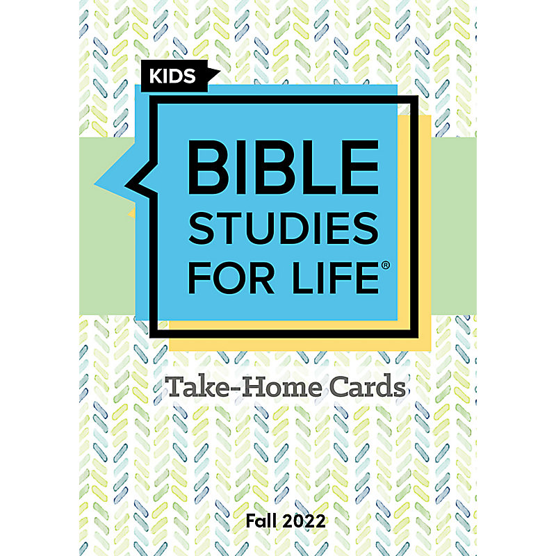 Bible Studies For Life: Kids Take Home Cards Fall 2022