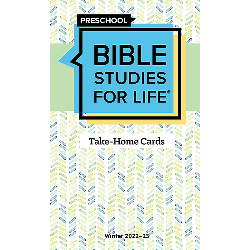 Bible Studies For Life: Preschool Take-Home Cards Winter 2023