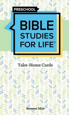 Bible Studies For Life Preschool Take Home Cards Summer 2024 Lifeway   005786493.2024 SUM