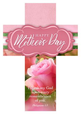 Happy Mothers Day Bookmark Cross (Pkg 25) Mother's Day