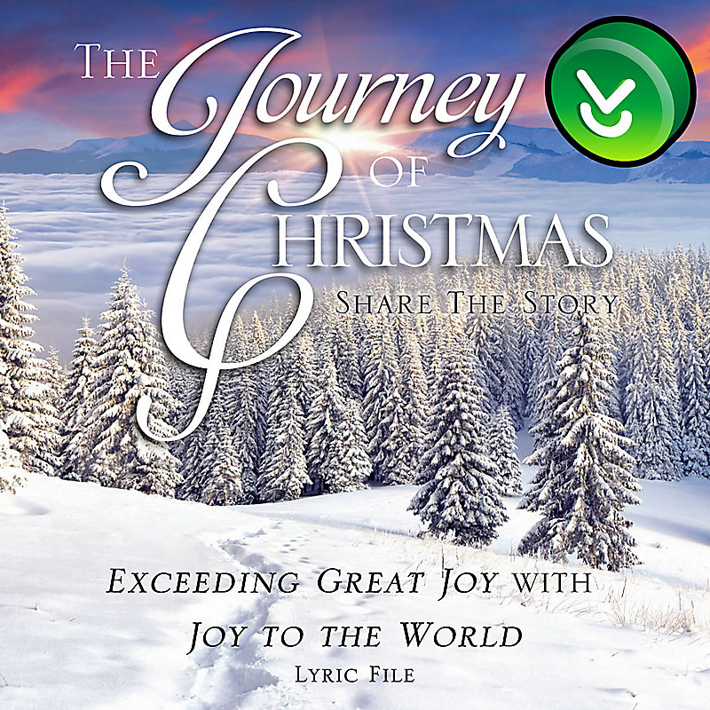 Exceeding Great Joy with Joy to the World - Downloadable Lyric File